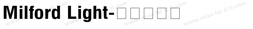 Milford Light字体转换